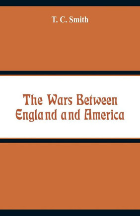 The Wars Between England and America