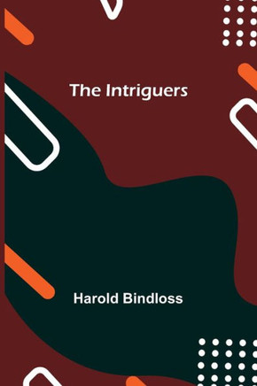 The Intriguers