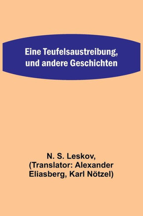 Eine Teufelsaustreibung, und andere Geschichten