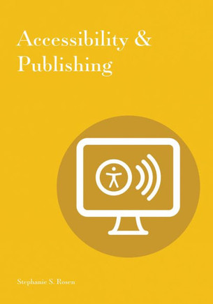 Accessibility & Publishing