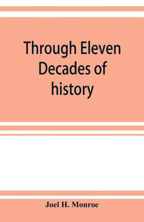 Through Eleven Decades of History: Watertown, a History from 1800 to 1912