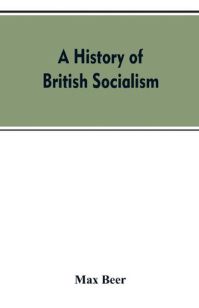 A History of British Socialism