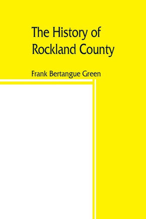 The History of Rockland County