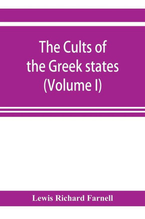 The Cults of the Greek States