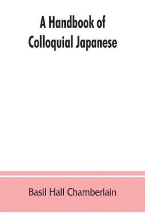 A Handbook of Colloquial Japanese
