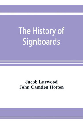 The History of Signboards: from the Earliest Times to the Present Day