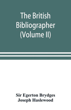 The British Bibliographer