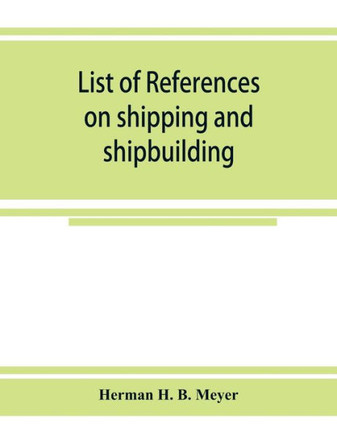 List of References on Shipping and Shipbuilding