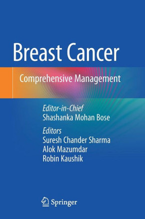 Breast Cancer : Comprehensive Management