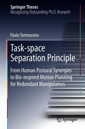 Task-space Separation Principle : From Human Postural Synergies to Bio-inspired Motion Planning for Redundant Manipulators