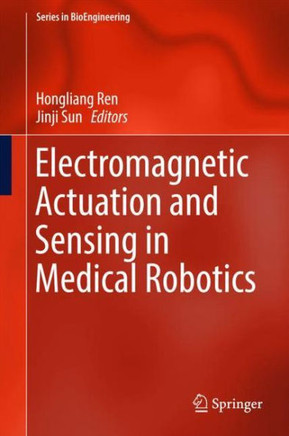 Electromagnetic Actuation and Sensing in Medical Robotics