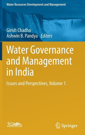 Water Governance and Management in India : Issues and Perspectives
