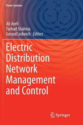 Electric Distribution Network Management and Control