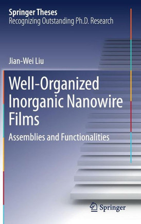 Well-Organized Inorganic Nanowire Films : Assemblies and Functionalities