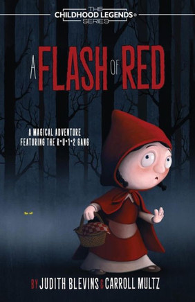 A Flash of Red (6) (Childhood Legends)