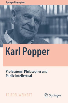 Karl Popper : Professional Philosopher and Public Intellectual