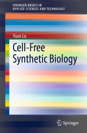 Cell-Free Synthetic Biology