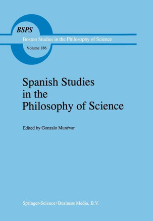 Spanish Studies in the Philosophy of Science