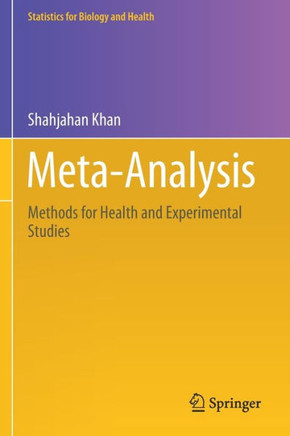 Meta-Analysis : Methods for Health and Experimental Studies