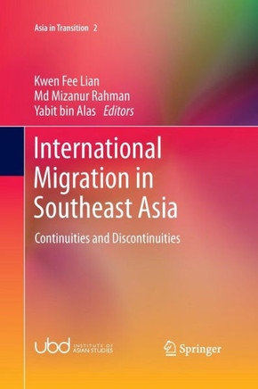 International Migration in Southeast Asia : Continuities and Discontinuities