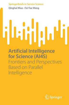 Artificial Intelligence for Science (AI4S) : Frontiers and Perspectives Based on Parallel Intelligence
