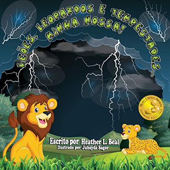 Le?es, Leopardos e Tempestades..minha nossa!: Um livro de seguran?a de tempestades (Portuguese Edition)