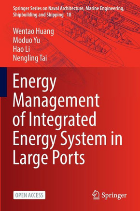 Energy Management of Integrated Energy System in Large Ports