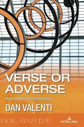 Verse Or Adverse : How to Read and Enjoy Poetry