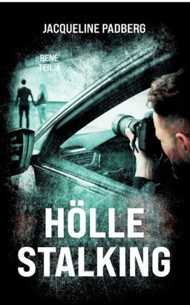 Hölle Stalking : René Teil 4