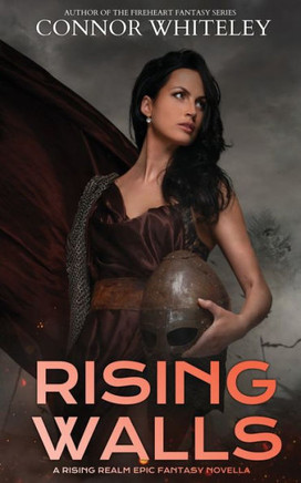 Rising Walls : A Rising Realm Epic Fantasy Novella