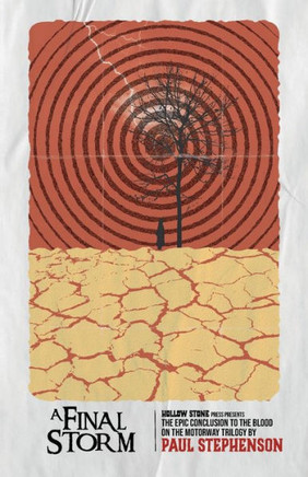 A Final Storm : The Thrilling Conclusion to the British Apocalyptic Horror Trilogy, Blood on the Motorway