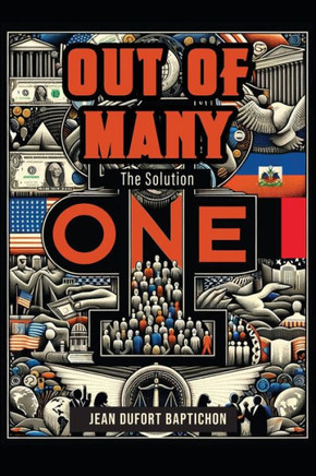 Out of Many One : The Solution