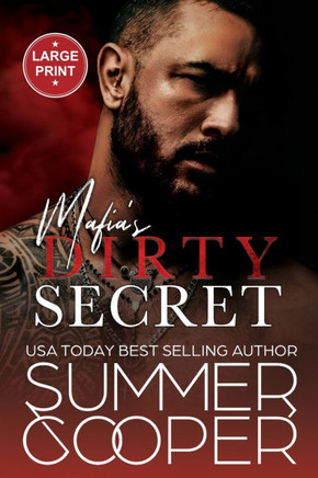 Mafia's Dirty Secret : Small Town Contemporary New Adult Romance (Large Print) Mafia's Dirty Secret : Small Town Contemporary New Adult Romance (Large Print)