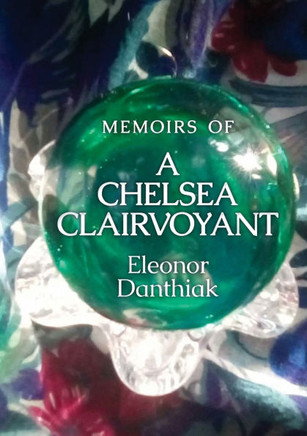 Memoirs of a Chelsea Clairvoyant