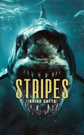 Stripes : A Deep-Sea Thriller