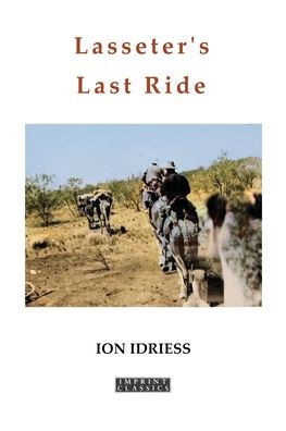Lasseter's Last Ride