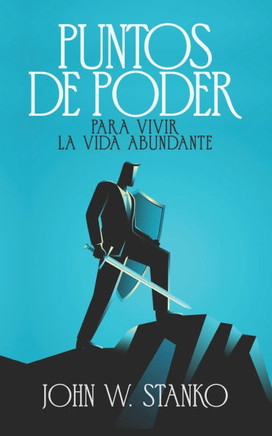 Puntos De Poder Para Vivir la Vida Abundante