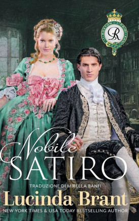 Nobile Satiro : Un Romanzo Storico Georgiano