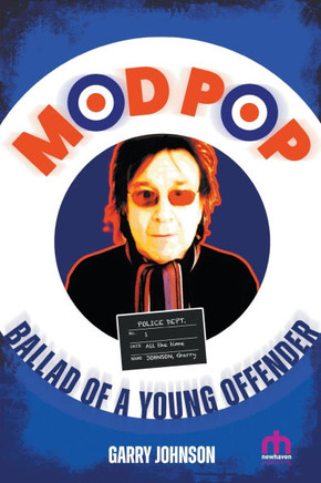 Mod Pop : Ballad of a Young Offender