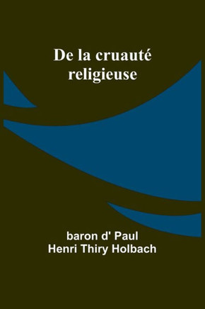 De la cruauté religieuse