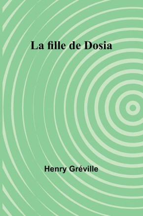 La fille de Dosia