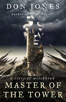 Master of the Tower : A Story of Witchkind