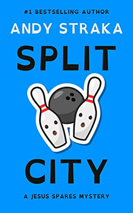 Split City : A Jesus Spares Mystery