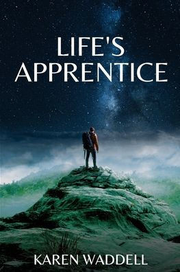 LIFE'S APPRENTICE