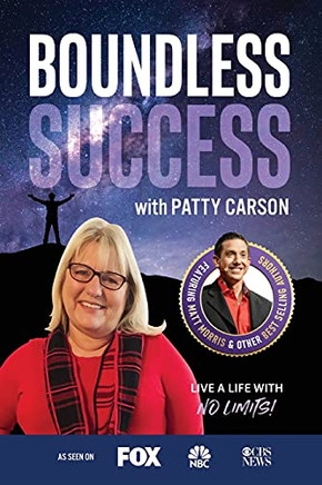 Boundless Success With Patty Carson