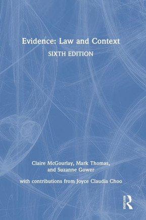 Evidence : Law and Context