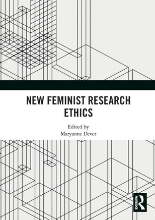 New Feminist Research Ethics