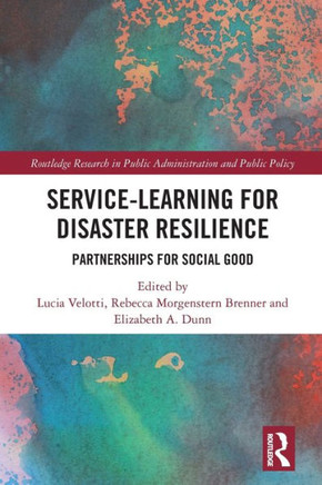 Service-learning for Disaster Resilience : Partnerships for Social Good