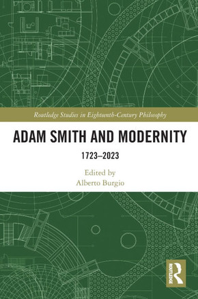 Adam Smith and Modernity : 1723-2023