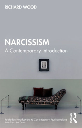 Narcissism : A Contemporary Introduction